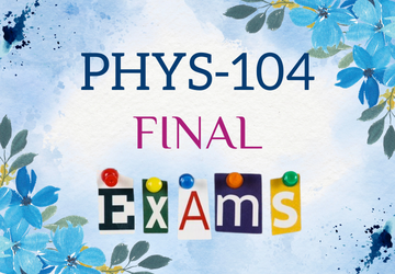 فيز104 – اختبارات الفاينال Phys 104 – Final Exams